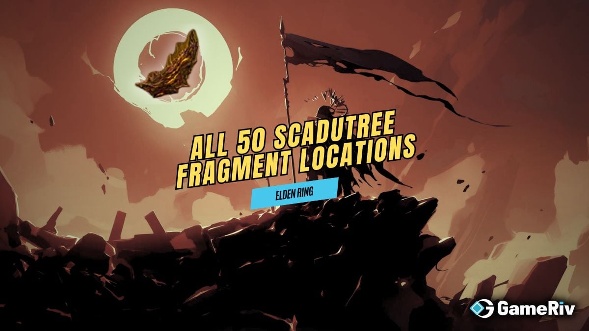 All 50 Scadutree Fragment Locations in Shadow of the Erdtree