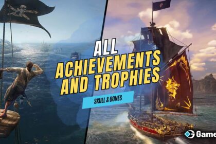 All Achievements and Trophies in Skull and Bones