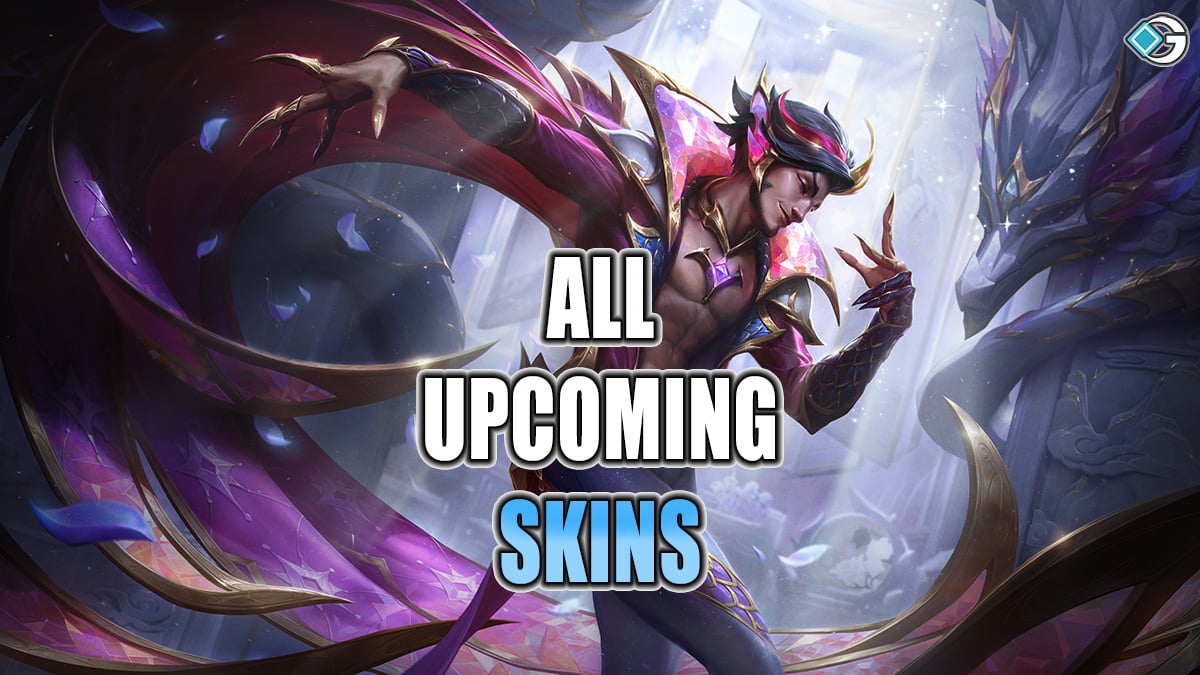 All Upcoming Skins in League of Legends 2024