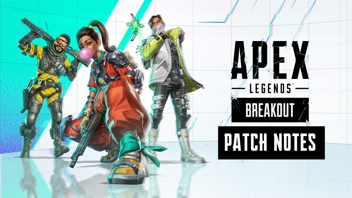 Apex Legends Season 20 Patch Notes