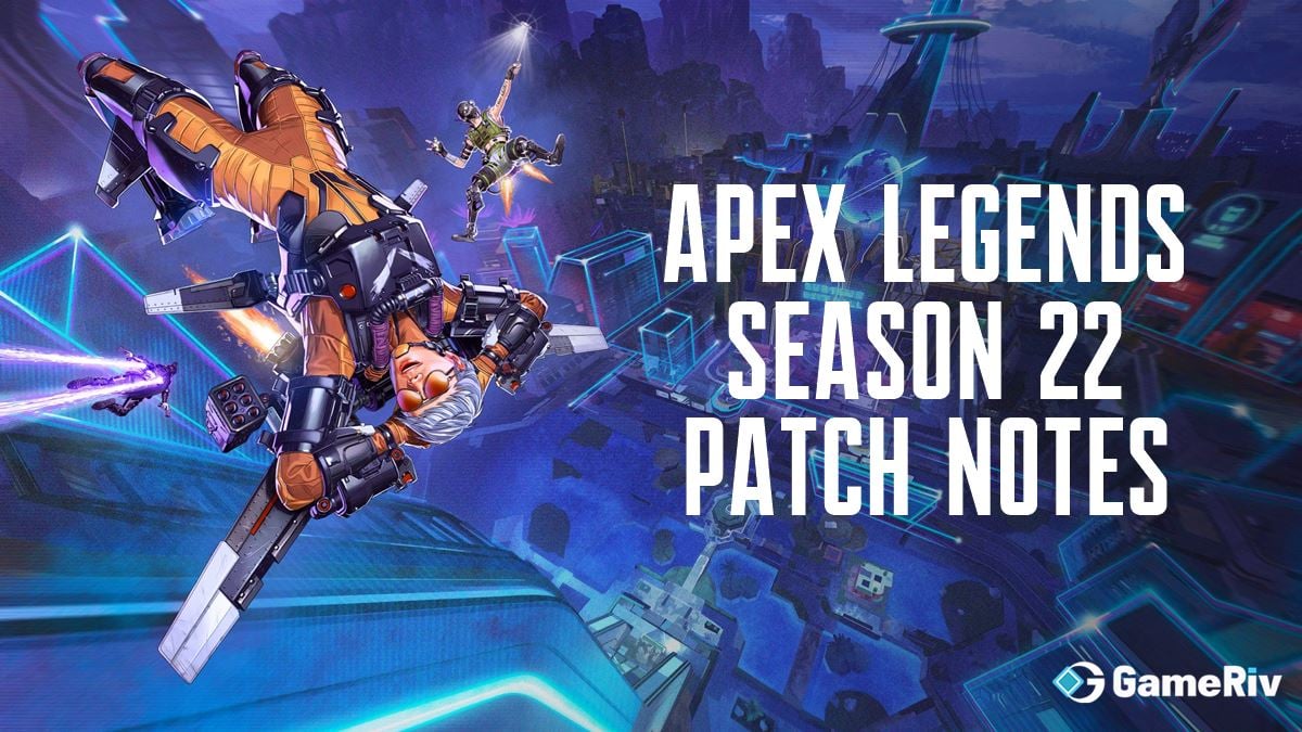 Apex Legends Season 22 Patch Notes