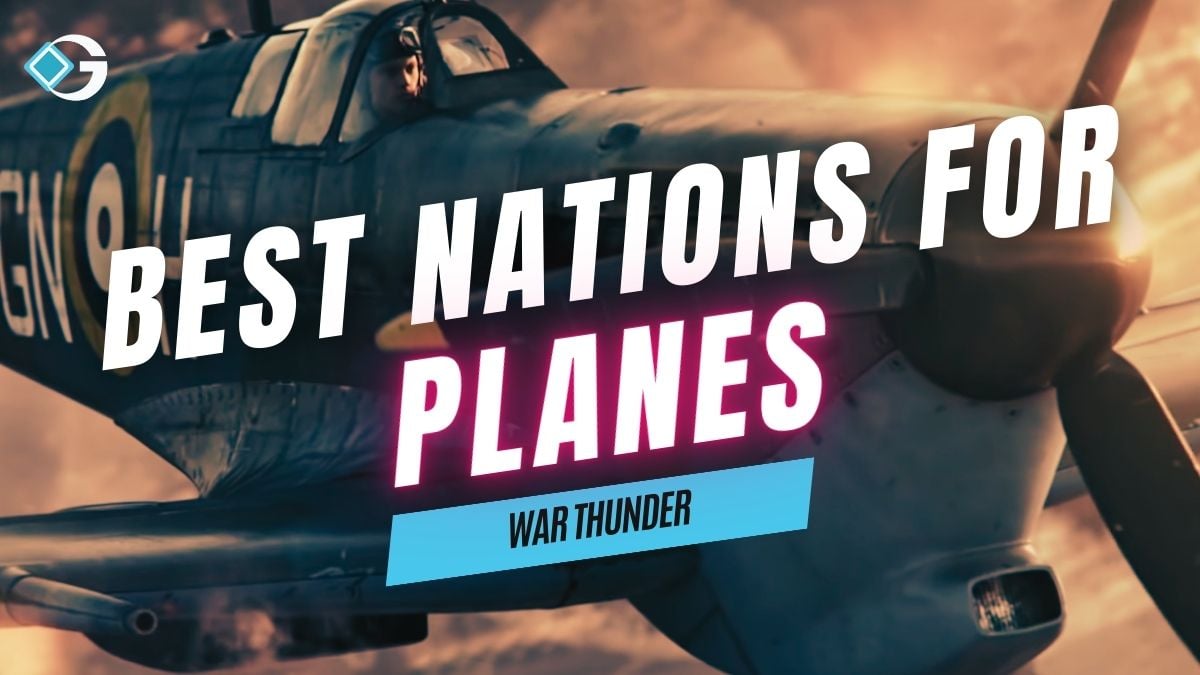 Best Nations for Planes in War Thunder