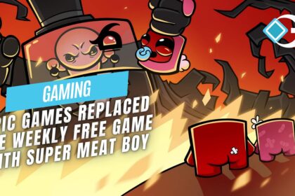 Epic games Replaced Fallout with Super Meat Boy Forever