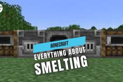 Everything You Need to Know about Smelting