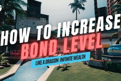 How to increase Bond Level in Like a Dragon Infinite Wealth