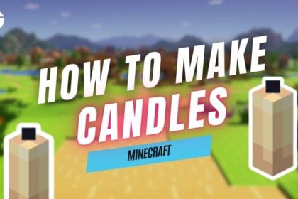 How to Make Candles in Minecraft