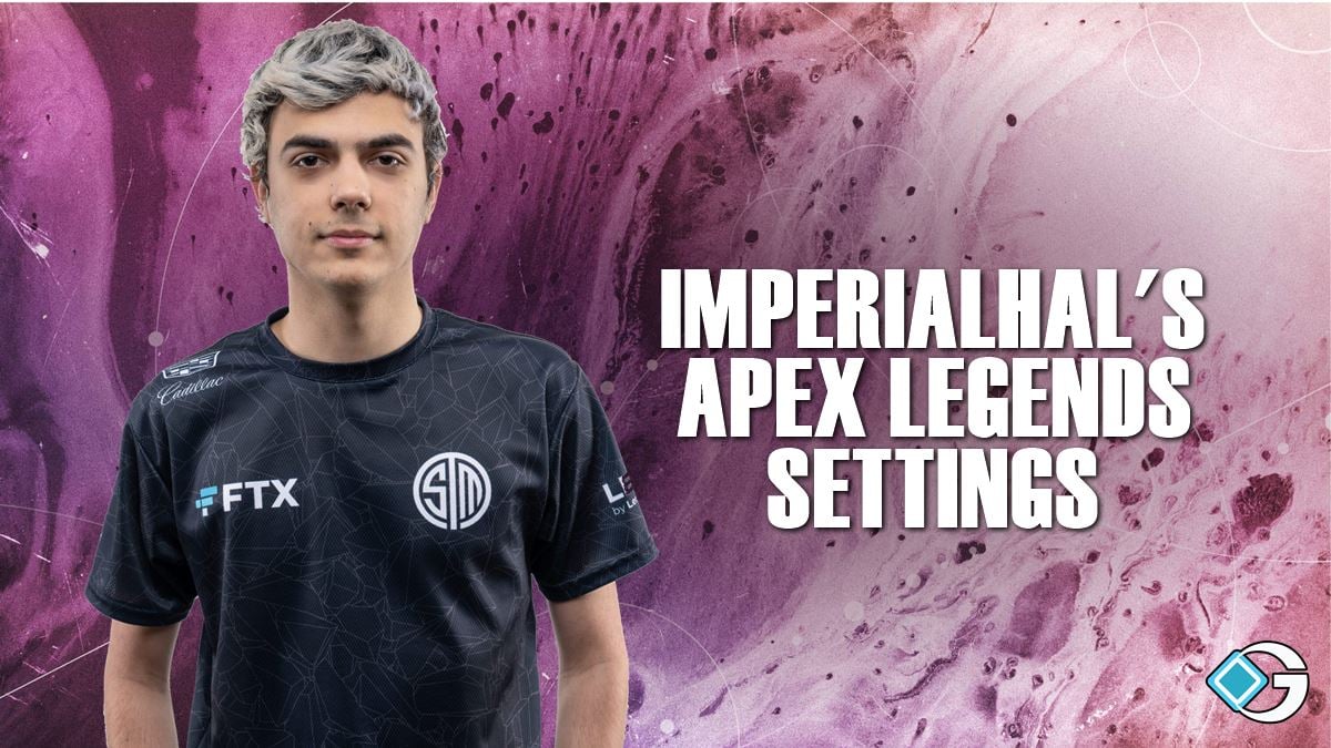 Imperialhal's Apex Legends Settings