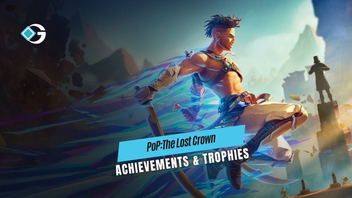 Prince of Persia The Lost Crown Achievemeents & trophies