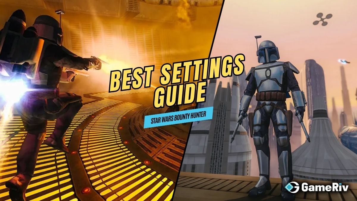 Star Wars Bounty Hunter Best Settings Guide for 2024