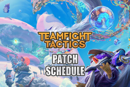 TFT Patch Schedule