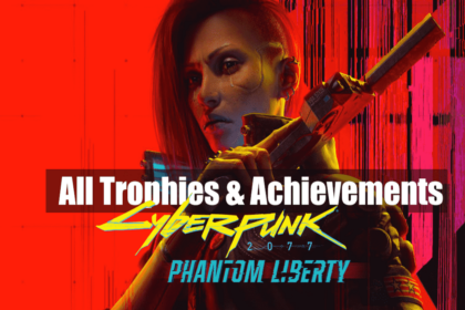 Cyberpunk 2077: Phantom Liberty DLC - Trophies & Achievements